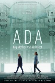 ADA – My Mother the Architect