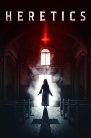 Heretics