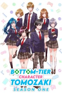 Bottom-Tier Character Tomozaki: Season 1