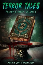 Terror Tales: Poetry & Death Volume 1