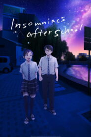 Insomniacs After School: Season 1