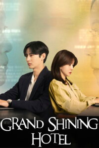 O’PENing: Grand Shining Hotel